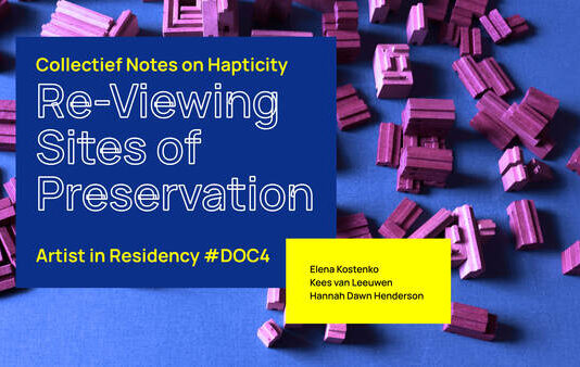 Nieuwe expositie opent bij Nieuwe Vide: Re-Viewing Sites of Preservation
