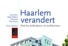 Boek Historische Vereniging Haerlem: Haarlem verandert. Post 65-stedenbouw en architectuur