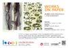 Expositie Galerie De Waag / KZOD (Works on Paper: De natuur als muze)